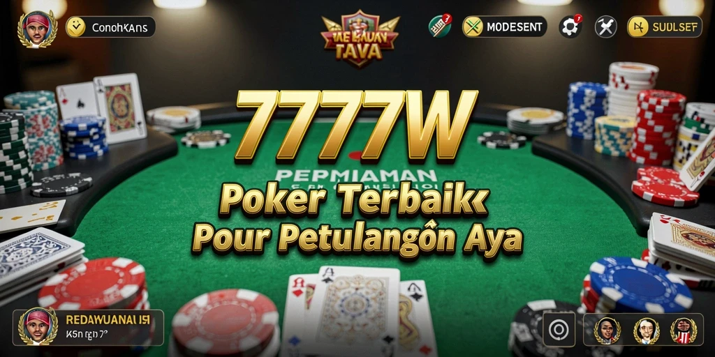 Screenshot gameplay 7777W menampilkan suasana penuh aksi Poker.